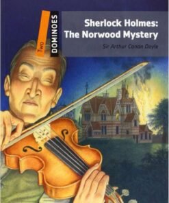 SHERLOCK HOLMES: THE NORWOOD MYSTERY