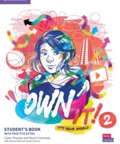 OWN IT 2 STUDENT’S BOOK