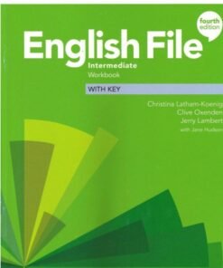 ENGLISH FILE INTERMEDIATE Workbook 4th edition